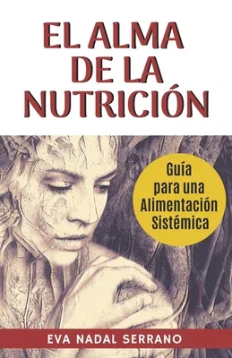 Portada de El alma de la Nutrición